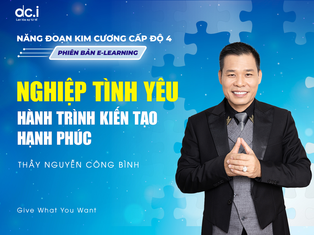 DCI LEVEL 4 - NGHIỆP TÌNH YÊU (MEMBERSHIP)